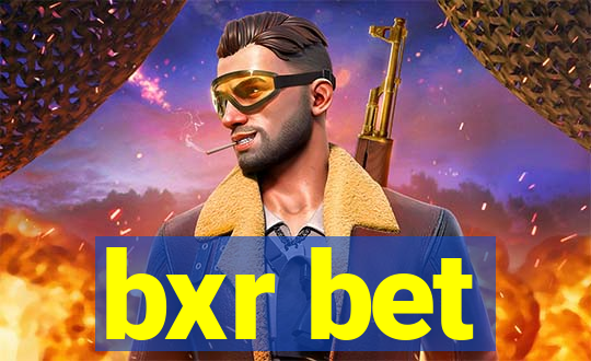 bxr bet